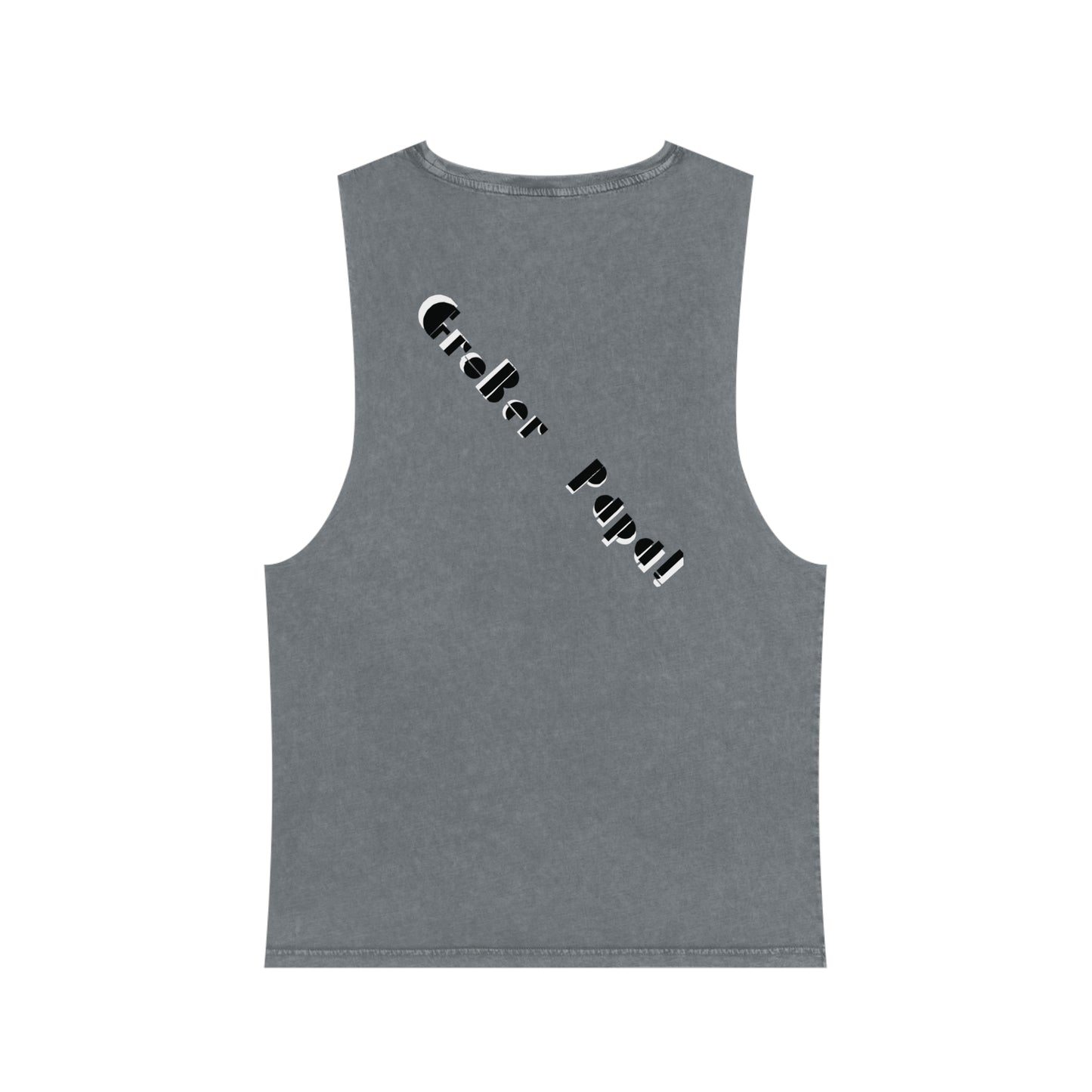 GroBer PaPa (Large Daddy) Unisex Stonewash Tank Top